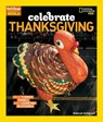 Celebrate Thanksgiving - HEILIGMAN,  Deborah - 9781426328480
