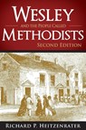 Wesley and the People Called Methodists - Richard P. Heitzenrater - 9781426742248