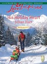 His Holiday Heart - Jillian Hart - 9781426824616