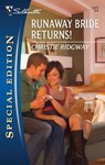 Runaway Bride Returns! - Christie Ridgway - 9781426832581