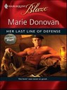 Her Last Line of Defense - Marie Donovan - 9781426838958