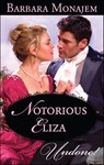 Notorious Eliza - Barbara Monajem - 9781426848865