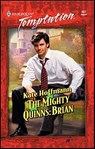The Mighty Quinns: Brian - Kate Hoffmann - 9781426863424