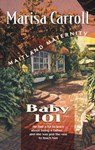 Baby 101 - Marisa Carroll - 9781426887222