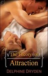 The Theory of Attraction - Delphine Dryden - 9781426894046