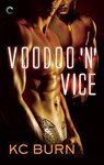 Voodoo 'n' Vice - KC Burn - 9781426898419