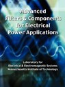 Advanced Filters & Components for Electrical Power Applications - I Massachusetts Institute of Technology - 9781427619471