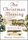 The Christmas Blessing - Donna VanLiere - 9781429936767