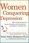 Women Conquering Depression - Susan Nolen-Hoeksema - 9781429948623