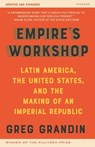 Empire's Workshop - Greg Grandin - 9781429959155