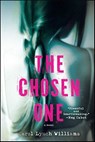 The Chosen One - Carol Lynch Williams - 9781429984546