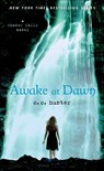 Awake at Dawn - C. C. Hunter - 9781429984997
