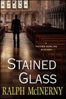 Stained Glass - Ralph McInerny - 9781429987837