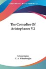 The Comedies Of Aristophanes V2 - Aristophanes - 9781432689698