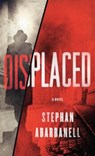 Displaced - ABARBANELL,  Stephan - 9781432845223