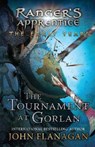The Tournament at Gorlan - FLANAGAN,  John - 9781432850302