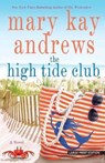 The High Tide Club - ANDREWS,  Mary Kay - 9781432852030
