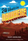 24 Hours in Nowhere - Dusti Bowling - 9781432873479
