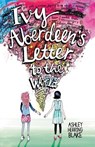 Ivy Aberdeen's Letter to the World - BLAKE,  Ashley Herring - 9781432873714