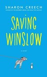 Saving Winslow - CREECH,  Sharon - 9781432874315
