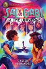 SAL & GABI FIX THE UNIVERSE -L - HERNANDEZ,  Carlos - 9781432882365