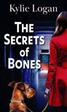 The Secrets of Bones - LOGAN,  Kylie - 9781432882808