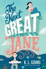 The Next Great Jane - K L Going - 9781432888954