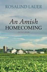 An Amish Homecoming - Rosalind Lauer - 9781432898441