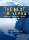 The Next 100 Years -  - 9781433215452