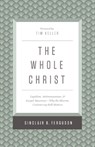 The Whole Christ - Sinclair B. Ferguson - 9781433548000