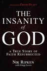 The Insanity of God - Nik Ripken ; Gregg Lewis - 9781433673085