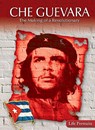 Che Guevara - CROMPTON,  Samuel Willard - 9781433900532