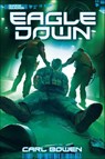 Eagle Down - Carl Bowen - 9781434263803
