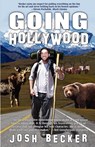 Going Hollywood - Josh Becker - 9781434409904