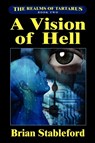A Vision of Hell - Brian Stableford - 9781434445803