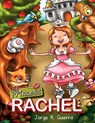 Princess Rachel - Jorge R. Guerra - 9781434910684