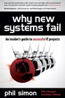 Why New Systems Fail - Phil Simon - 9781435456440