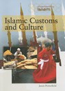 Islamic Customs and Culture - PORTERFIELD,  Jason - 9781435853836