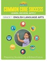 Common Core Success Grade 1 English Language Arts - Barron's Educational Series - 9781438006697