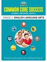 BarronaEURO (TM)s Common Core Success Grade 2 English Language Arts - Barron's Educational Series - 9781438006710