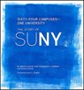 Sixty-Four Campuses--One University - LESLIE,  W. Bruce ; O'brien, Kenneth P. - 9781438461731