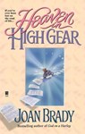 Heaven in High Gear - Joan Brady - 9781439117767