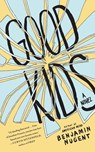 Good Kids - Benjamin Nugent - 9781439136607
