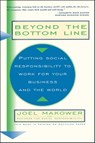 Beyond The Bottom Line - Joel Makower - 9781439143780