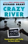 Crazy River - Richard Grant - 9781439154144