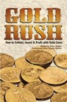 Gold Rush - Arlyn Sieber - 9781440225444