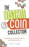 The Instant Coin Collector - Arlyn Sieber - 9781440237096