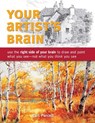 Your Artist's Brain - Carl Purcell - 9781440308444