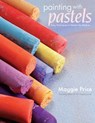 Painting with Pastels - Maggie Price - 9781440317439