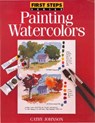 Painting Watercolors - Cathy Johnson - 9781440321870